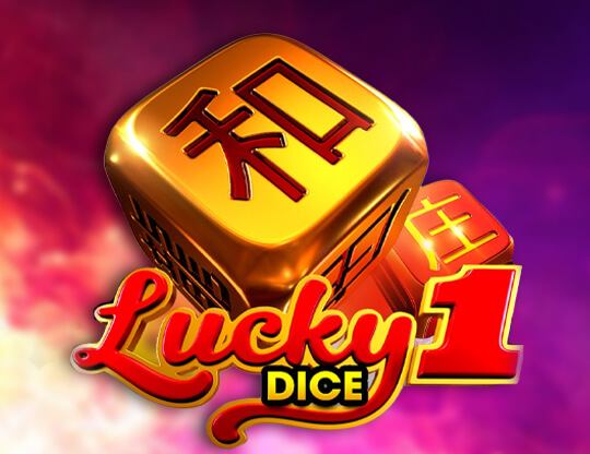 Lucky Dice 1